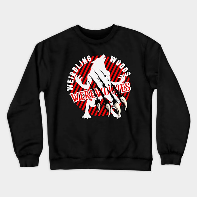 Weirdling Woods Werewolves - Black Claws Crewneck Sweatshirt by marlarhouse